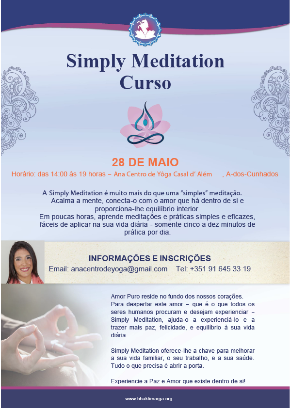 Curso de Simply Meditation dia 28 de Maio às 14 horas.